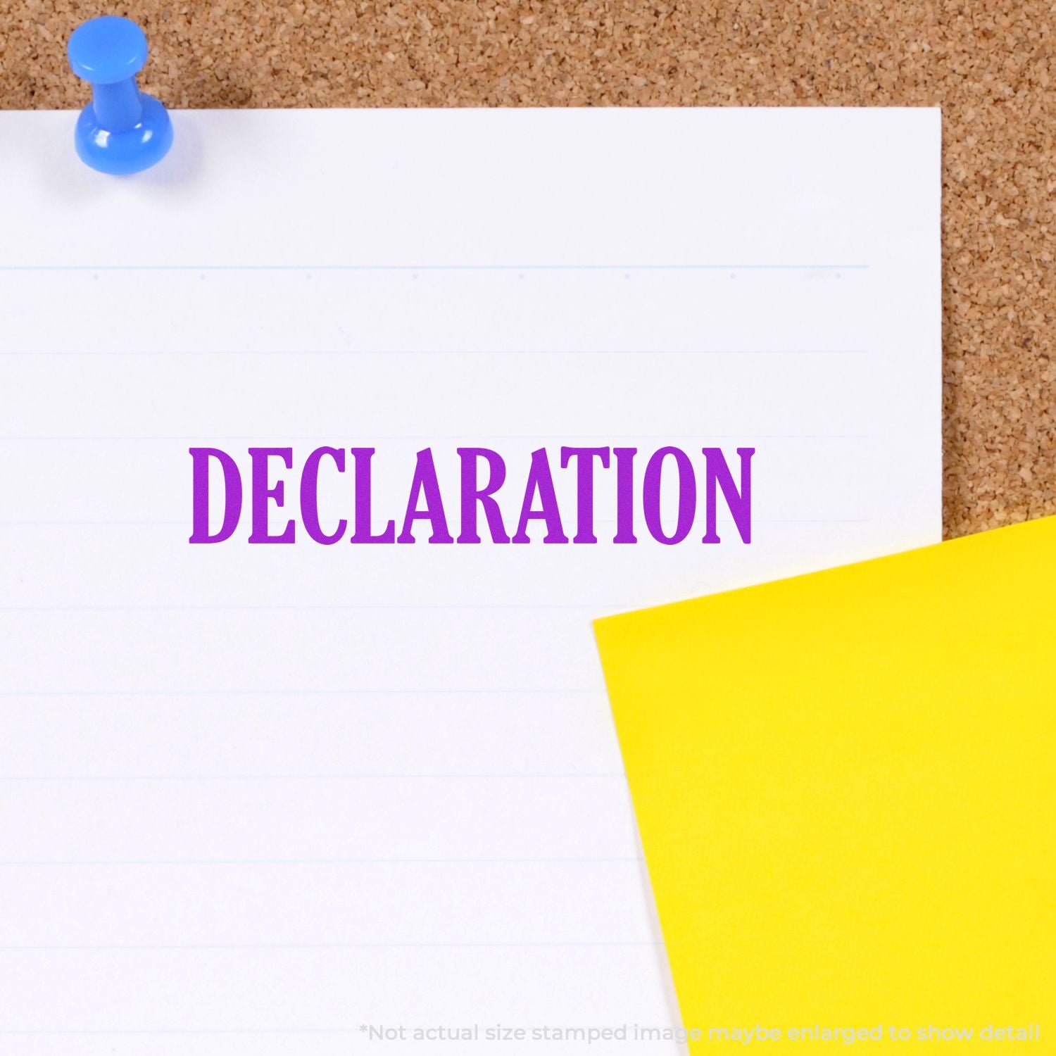 Declaration concept on pinned paper with thumbtack, bold text DECLARATION for legal form and compliance message.
