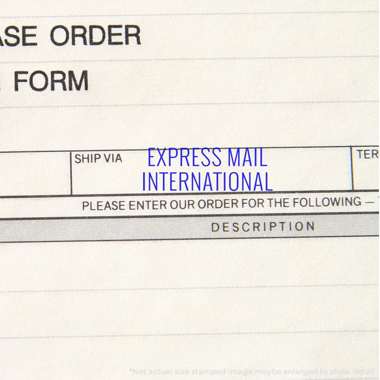Close-up of a purchase order form showing Ship Via Express Mail International and description fields on a printed business document.
