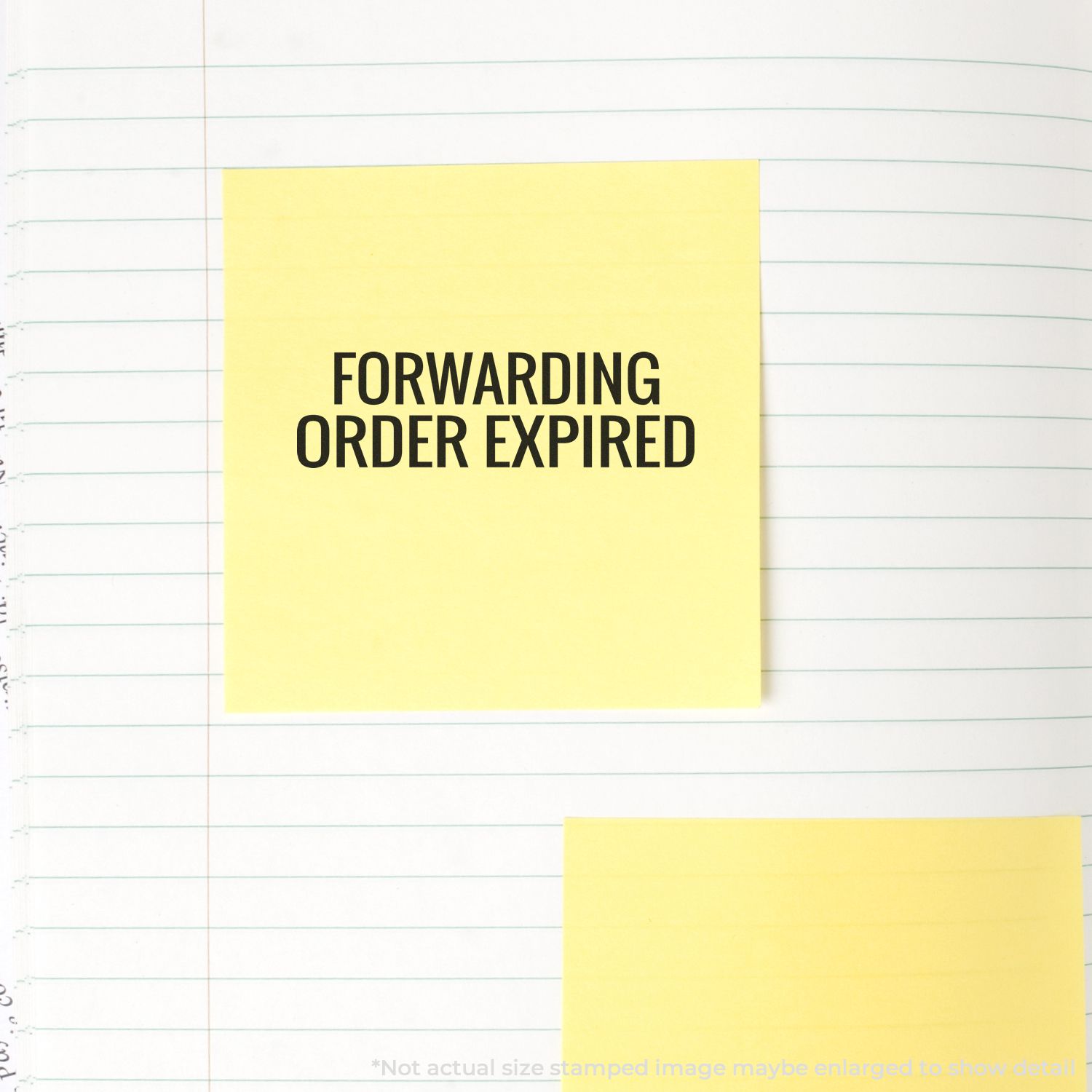 Yellow sticky note reading FORWARDING ORDER EXPIRED on lined notebook paper, concept of mail forwarding or address change notice.