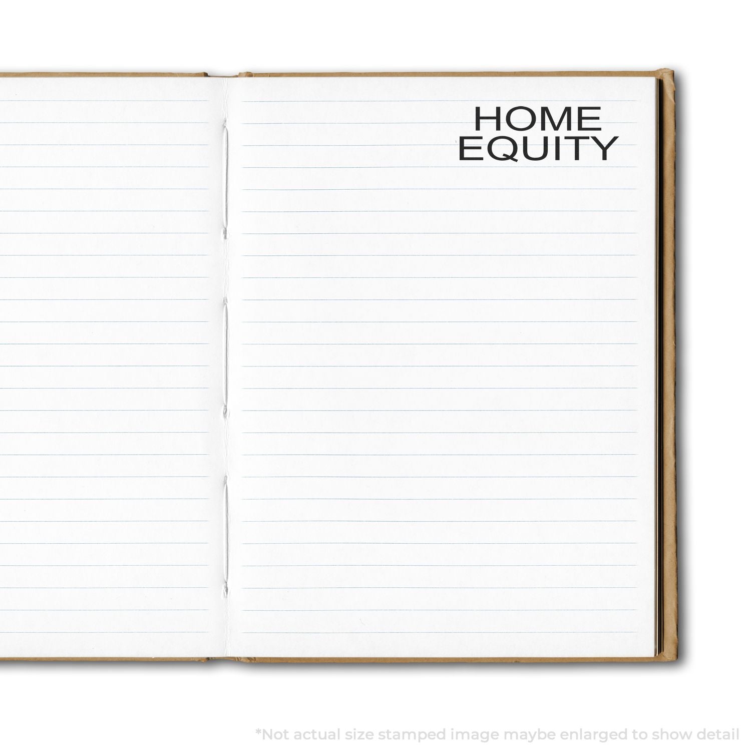 Open notebook page with Home Equity text, concept for home equity loans and real estate finance.