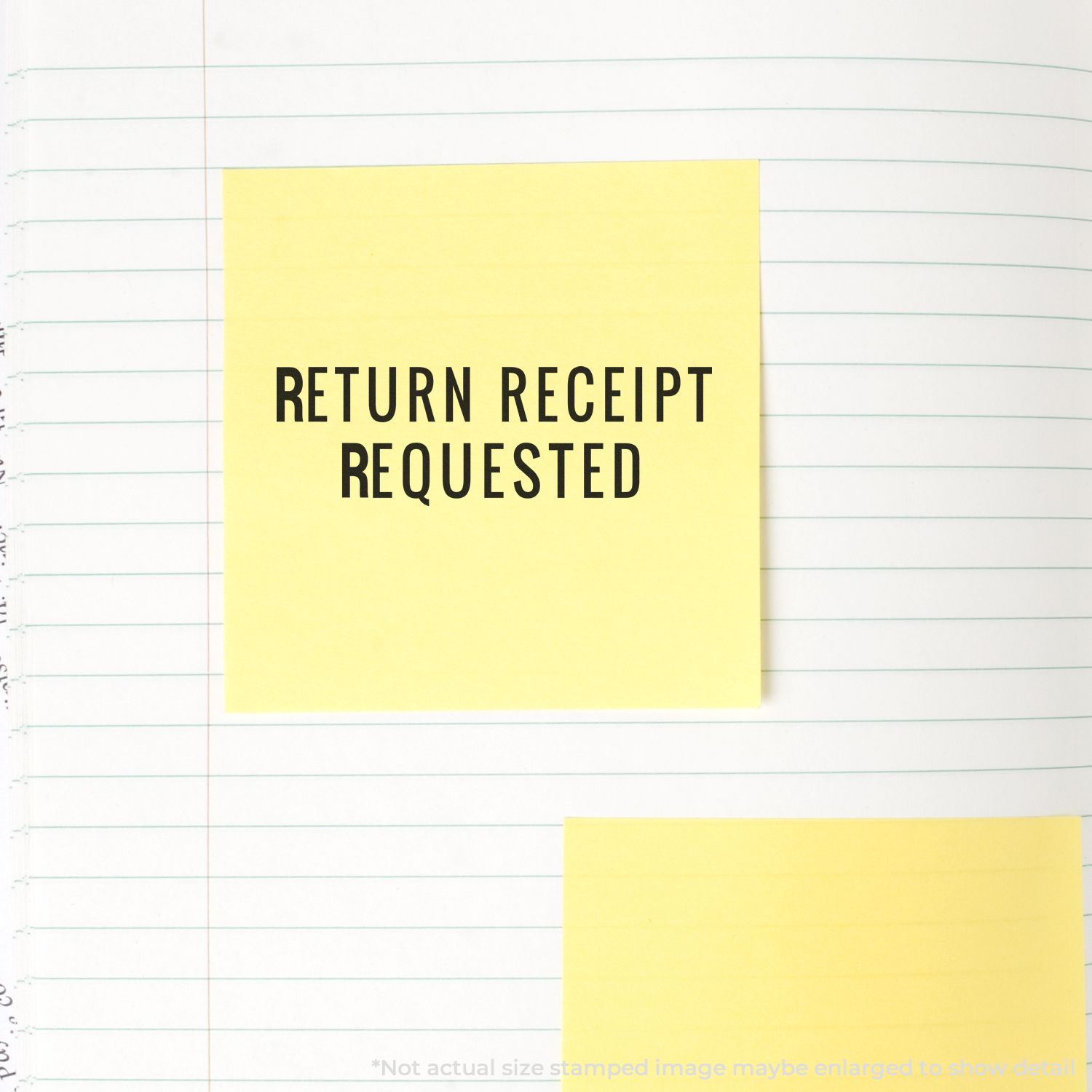 Sticky note reading Return Receipt Requested on lined paper, emphasizing certified mail return receipt confirmation.
