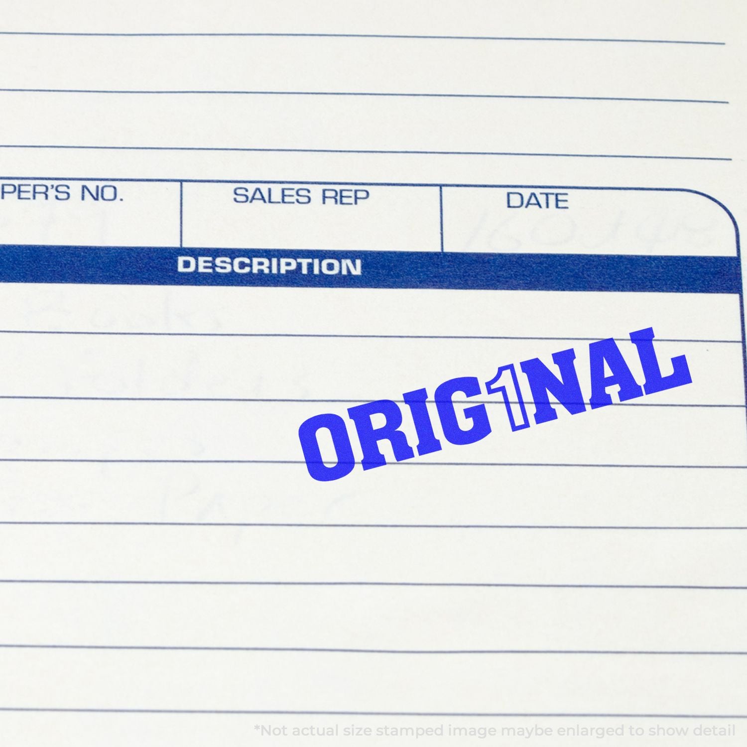 Close-up of a blank sales order form with date, sales rep, and description fields, stamped with a blue Original mark.