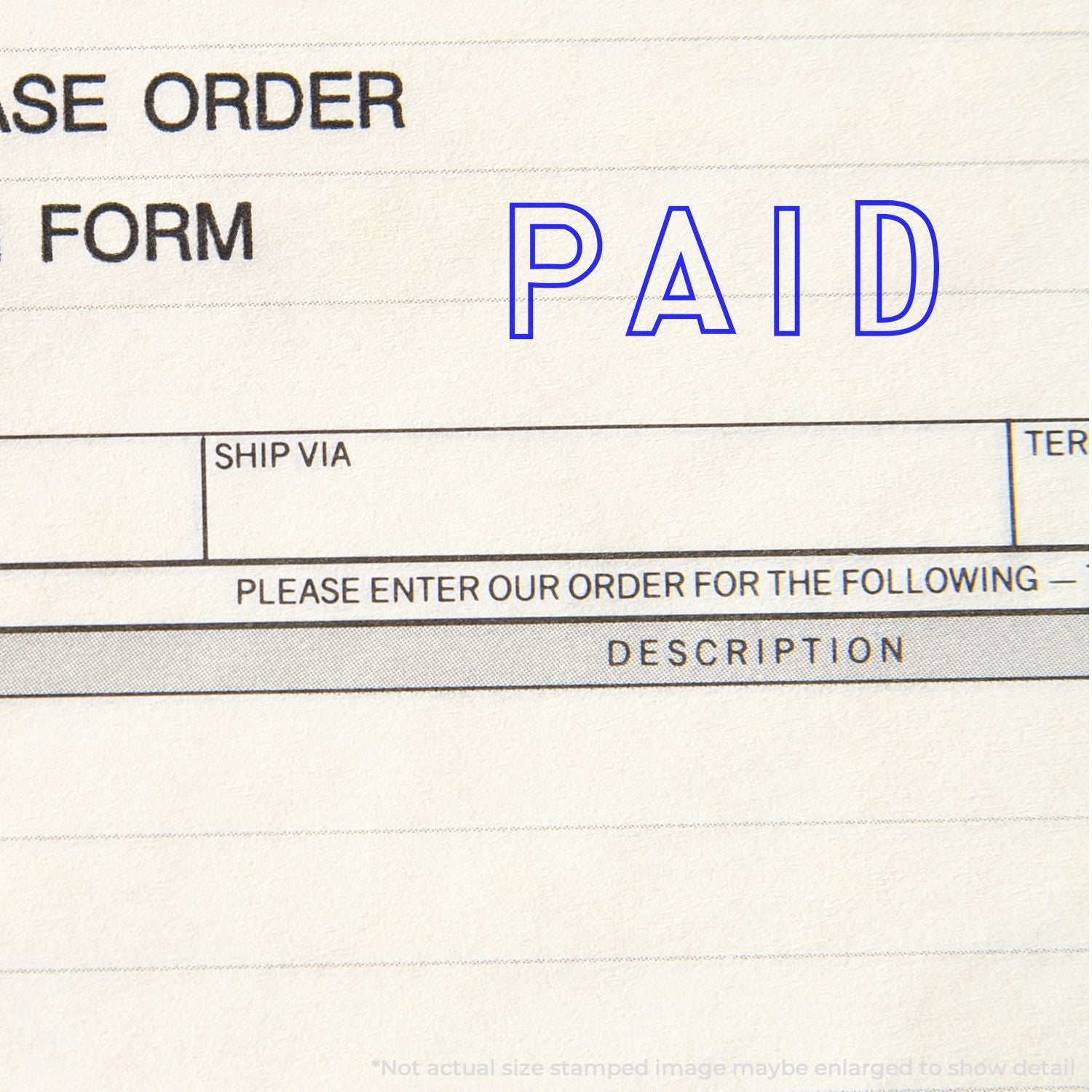 Close-up of a paid purchase order form with shipping and description fields.