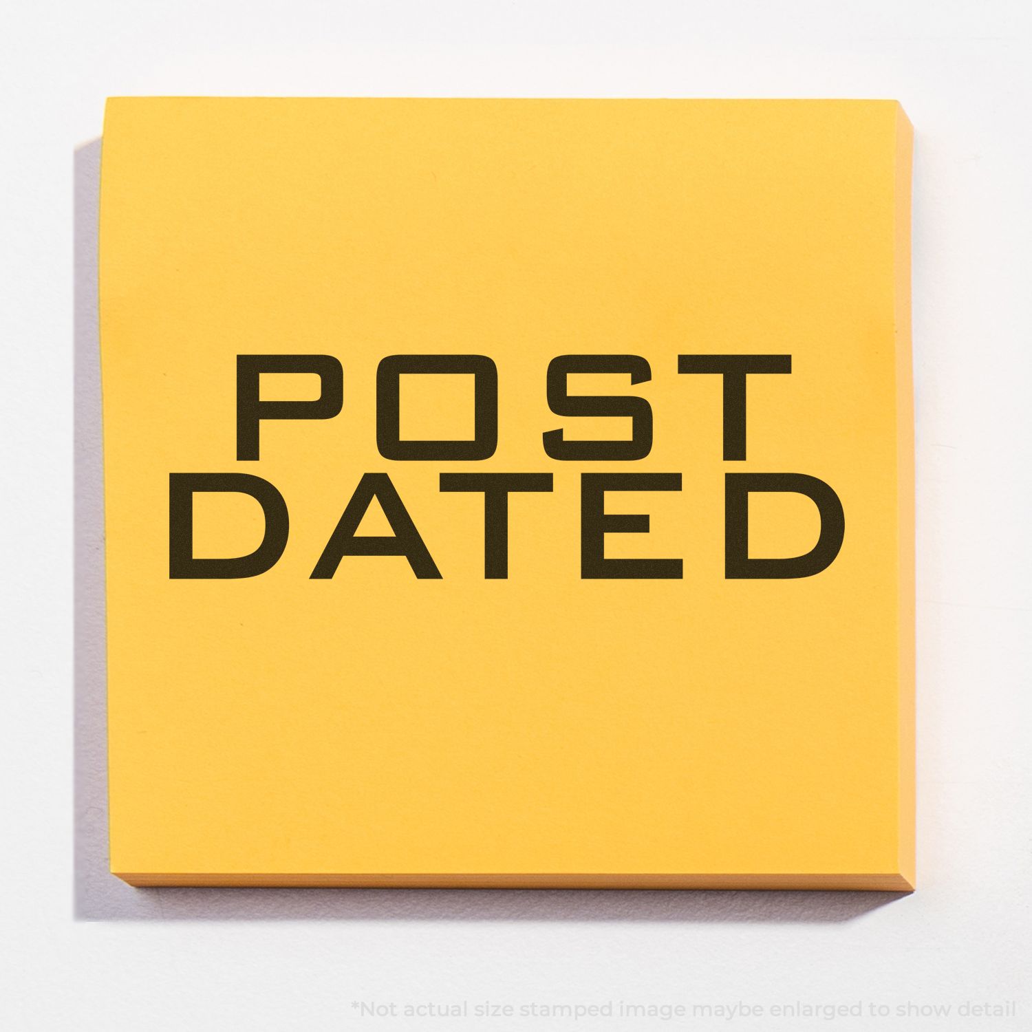 Yellow card showing the words POST DATED in bold black letters, illustrating a postdated document or stamp.