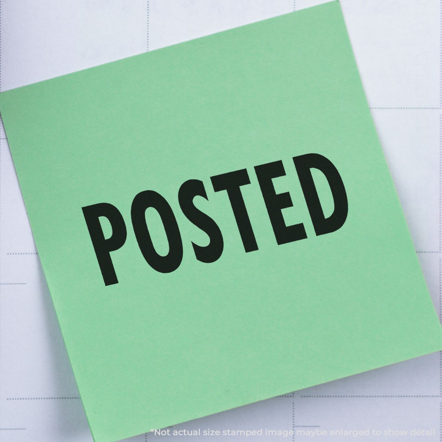 Green note stamped POSTED in bold black text, confirming a website update or social media post is published and shared.