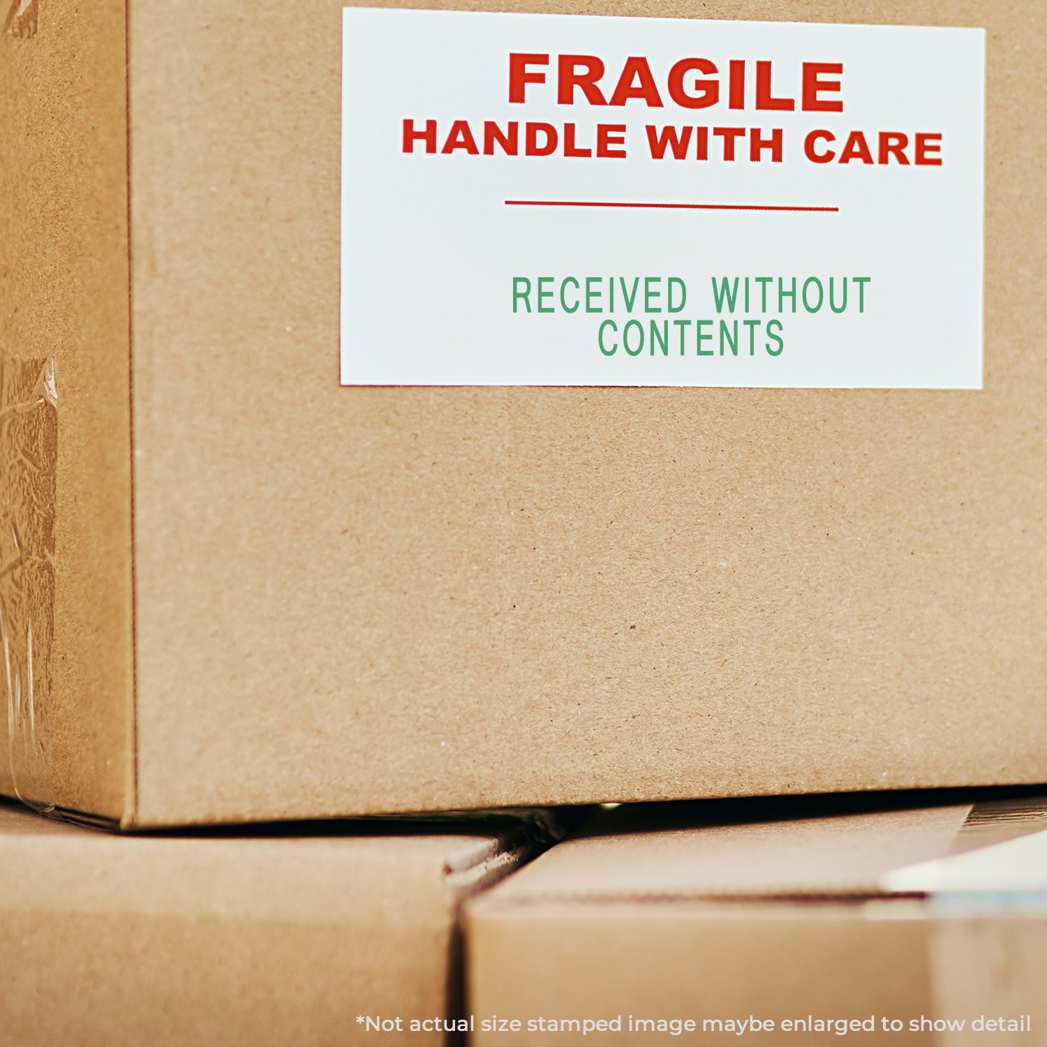 Fragile shipping box labeled Handle With Care and Received Without Contents on stacked cardboard packages.