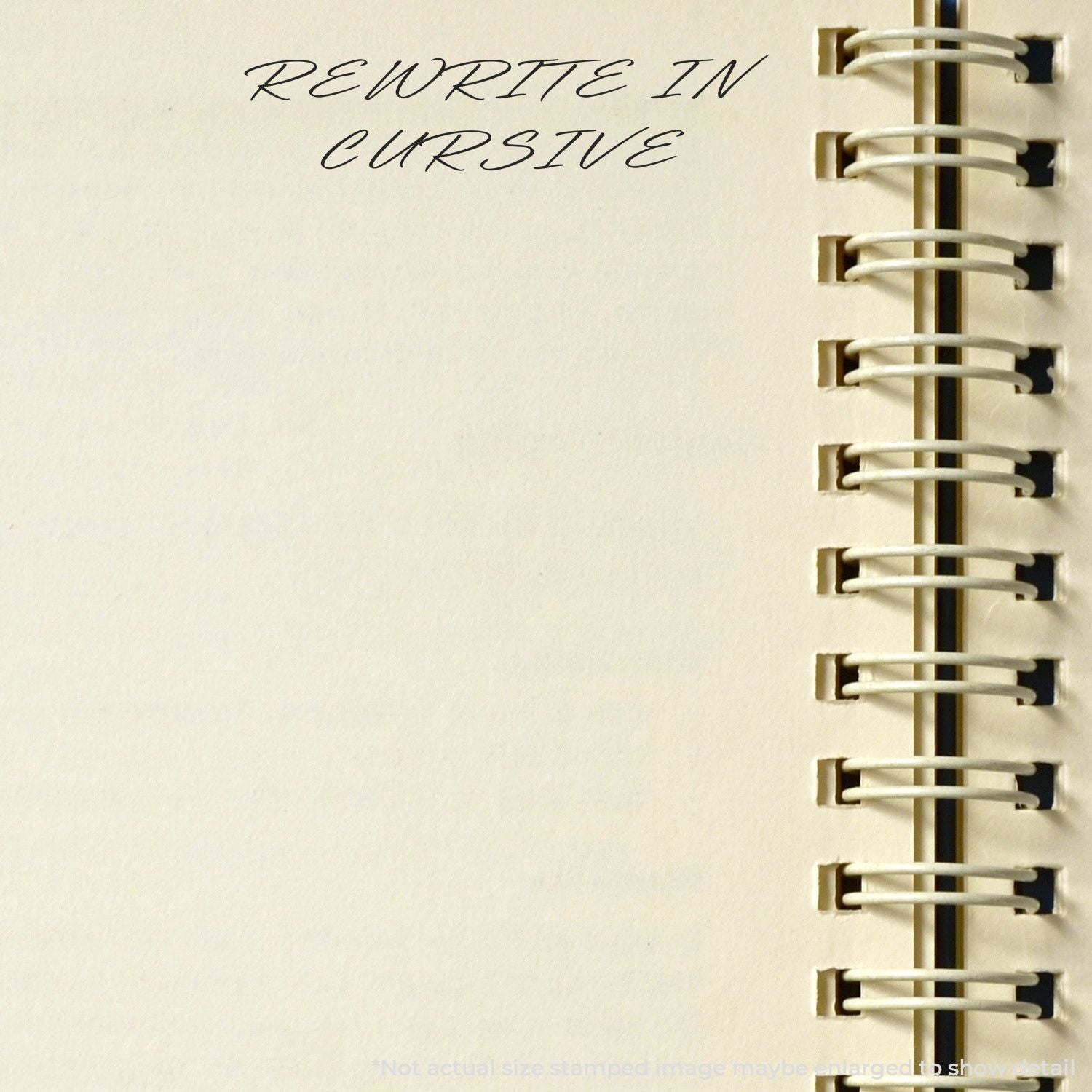 Notebook page prompt Rewrite in cursive with spiral binding, encouraging handwriting practice and cursive writing exercises.