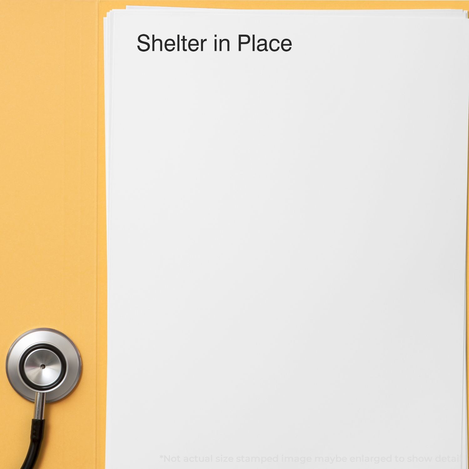 Shelter in Place emergency notice on wall with stethoscope, signaling healthcare safety and stay-at-home preparedness instructions.