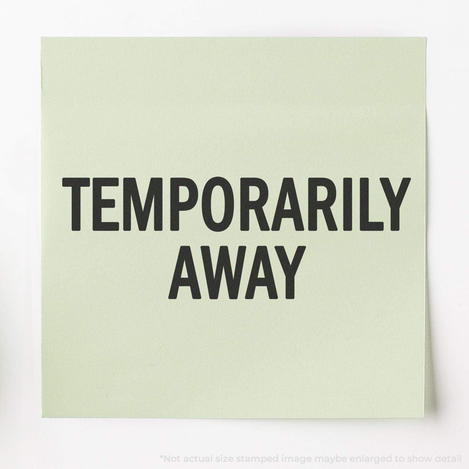 Sign reading TEMPORARILY AWAY on a mint card, used to indicate an out-of-office or paused service status.