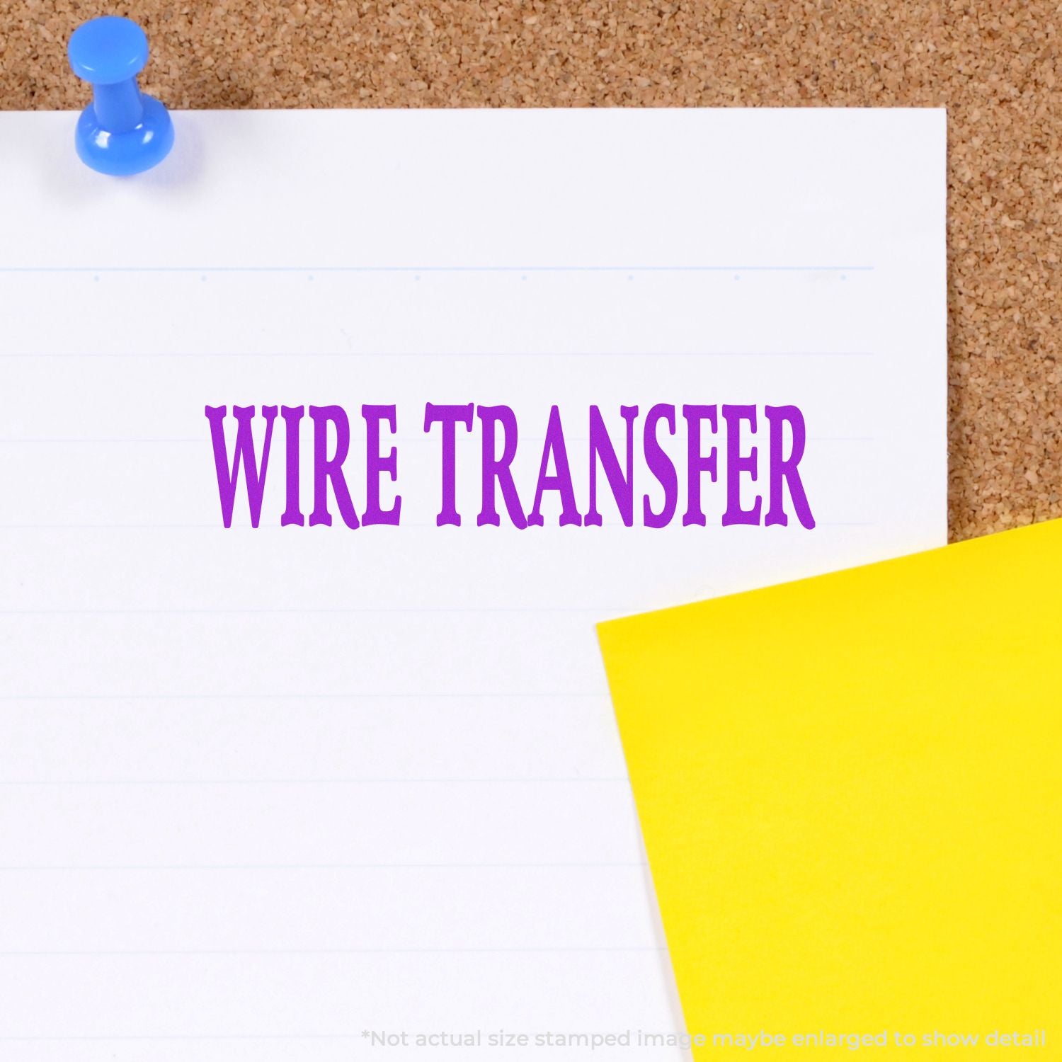 Wire transfer text on a pinned note paper with yellow sticky note, financial banking concept background.