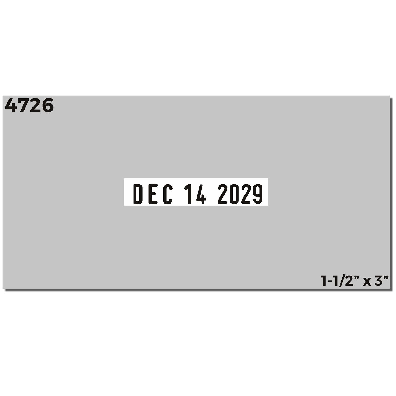 Trodat 4726 Date Stamp 1-1/2 x 3 DS-4726 Enlarged Imprint