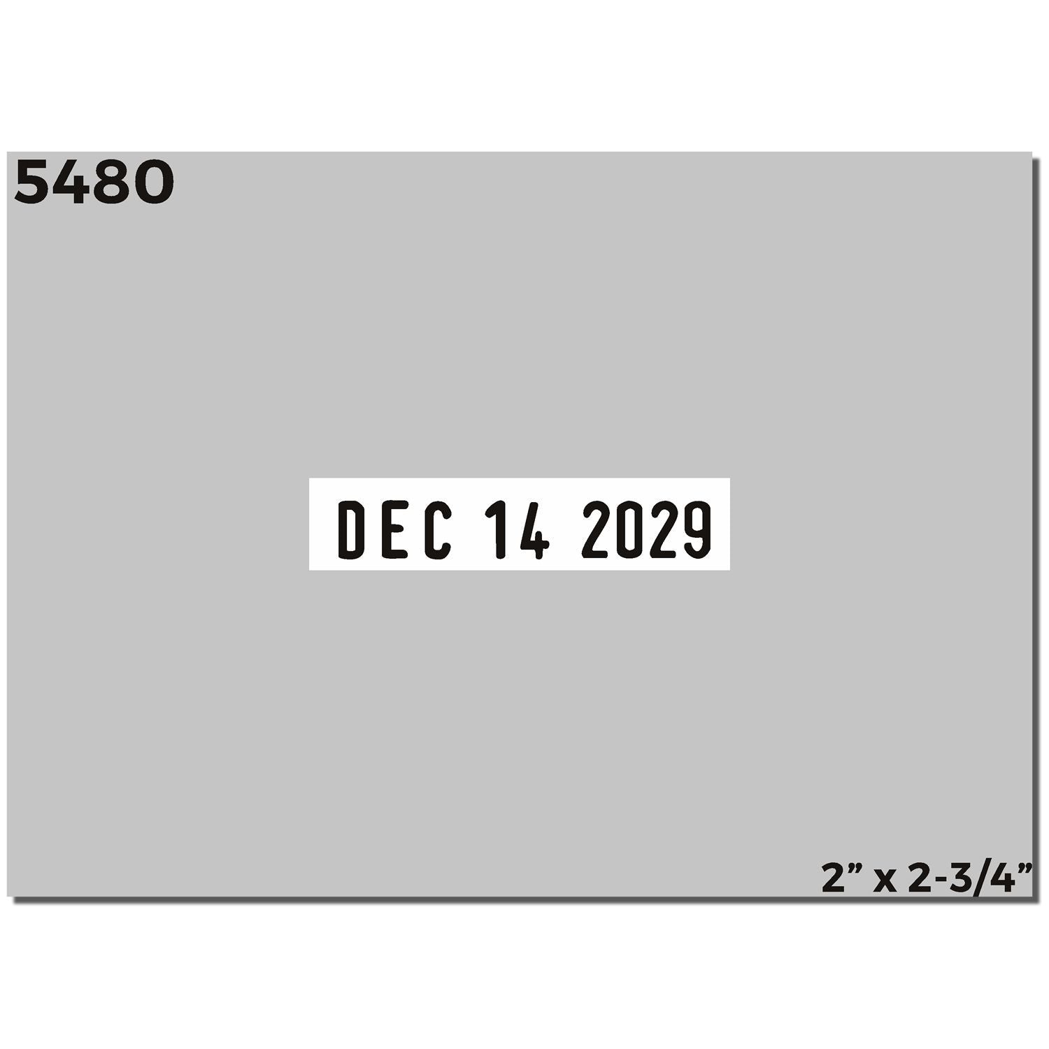 Gray product label with number 5480, date Dec 14 2029, and size 2 x 2-3/4 inches.
