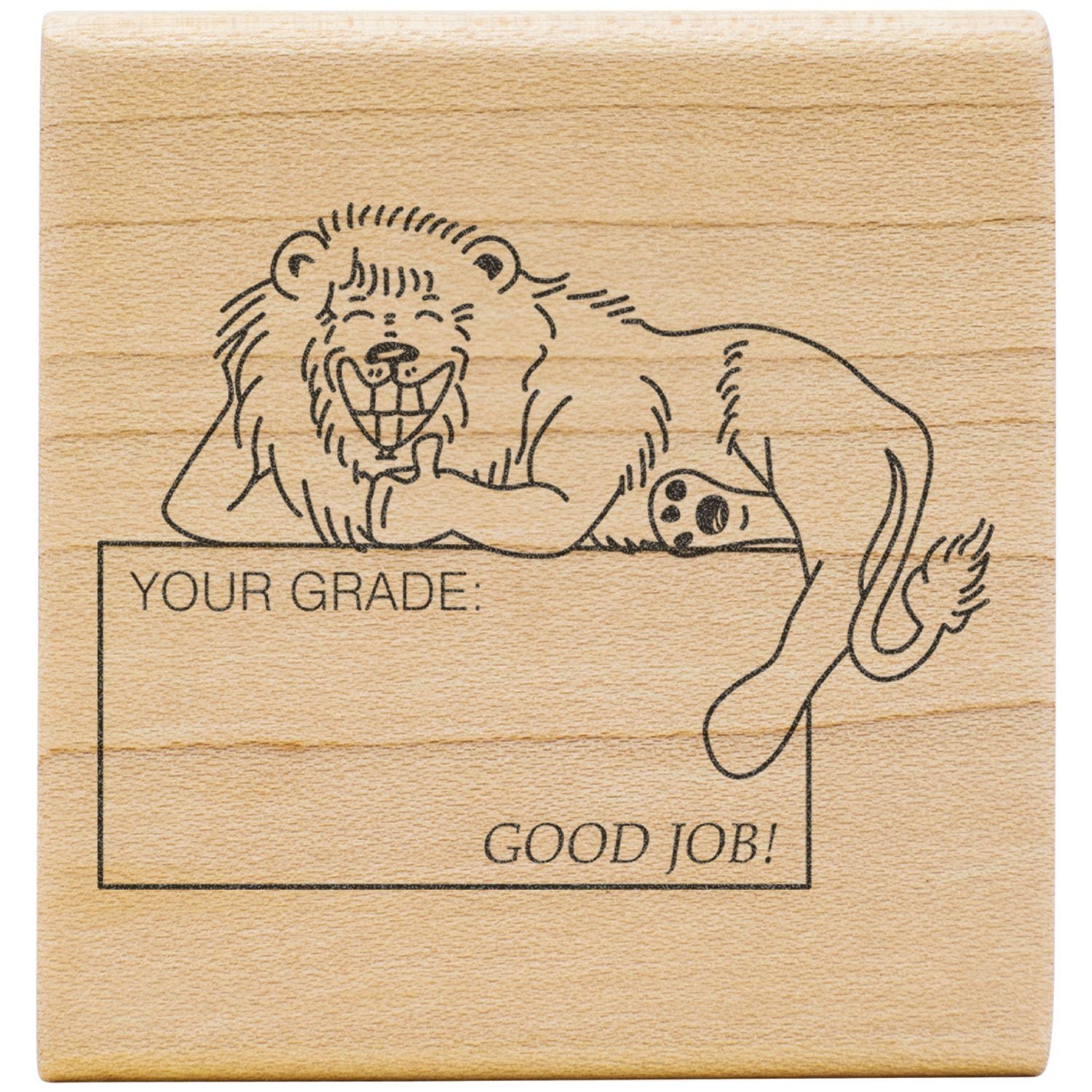 Wooden stamp featuring a smiling lion and the text Your Grade: Good Job!